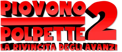 Piovono Polpette 2 - La rivincita degli avanzi