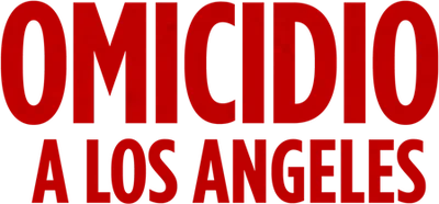 Omicidio a Los Angeles